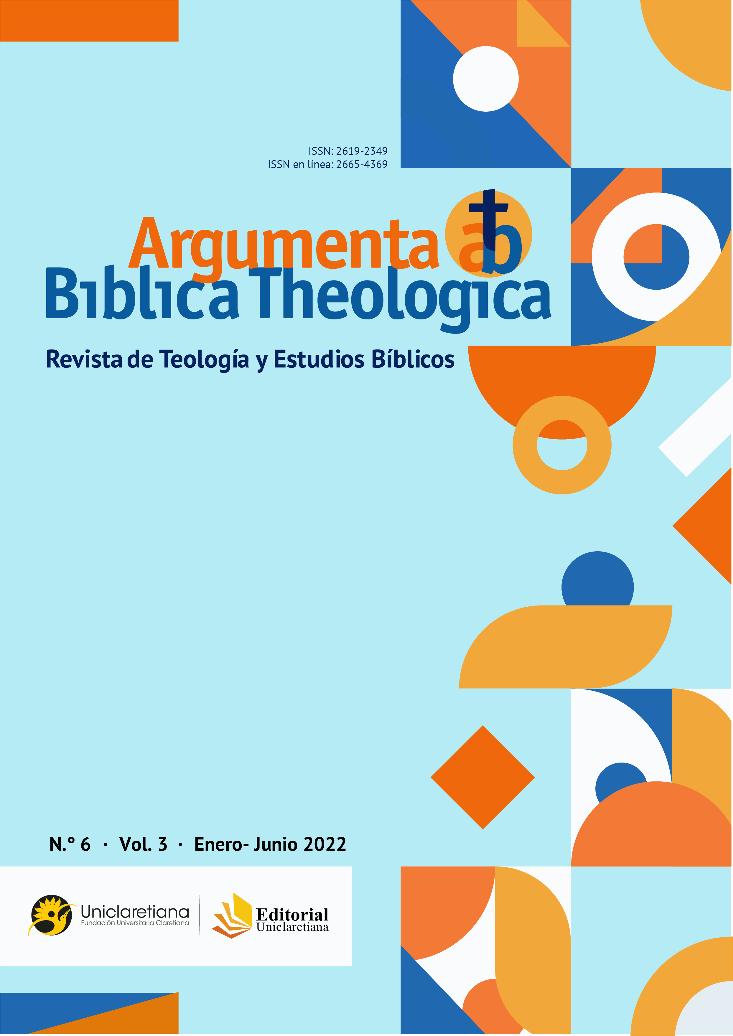 Vol. 3 Núm. 6 (2021): Argumenta Biblica Theologica